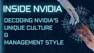 Decoding A.I. Revolution with NVIDIA | Unique Culture and Management Style | MBA Case study analysis