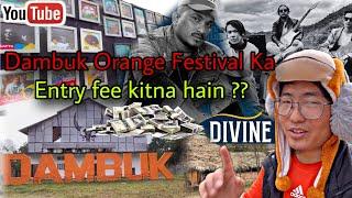 Dambuk Orange Festival ka Entry Fee Kitna hain ?@viviandivine will perform In The festival