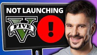 Fix GTA V Not Launching - Full Guide