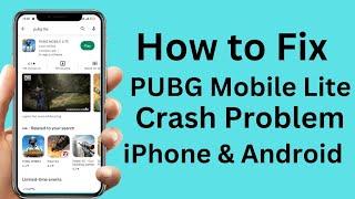 PUBG Mobile Lite Crash Problem | How to Fix PUBG Mobile Lite Automatic Off Problem | 2023