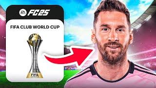 I Created The FIFA Club World Cup on FC25!