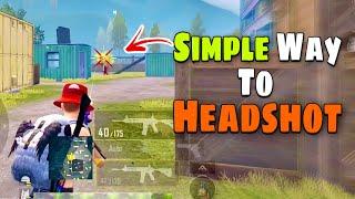 Simple Way To Headshot  | Tips And Tricks (Pubg Mobile)guide/tutorial