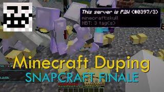 Minecraft Duping - Snapcraft - THE FINALE