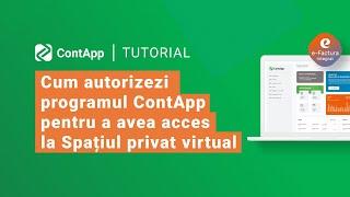 Cum autorizezi ContApp pentru a avea acces la SPV