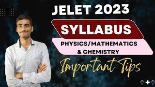 JELET 2023 Complete Syllabus|Important Chapter|Tips & tricks #jelet2023