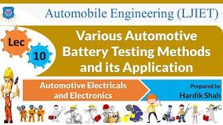 L 10 Automotive Battery testing methods  | Automotive Electricals & Electronics | Automobile