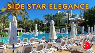 SIDE STAR ELEGANCE 5* ULTRA ALL INCLUSIVE / 2023 HOTEL REVIEW   TÜRKIYE #turkey #side #antalya