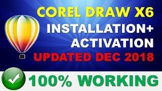 Corel Draw X6 Installation in Windows 7/8/8.1/10 (Updated Dec 2018)