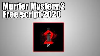 Murder Mystery 2 Free script 2020