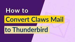 How Do I export Claws mail to Mozilla Thunderbird directly in bulk?