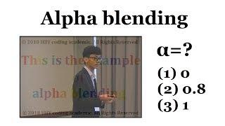 A simple blending technique - alpha blending | Image Processing #10 | HBY coding academic