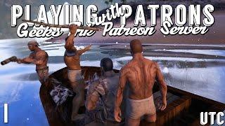 Unite The Geeks! :: Playing with Ark Patrons :: Early Acces Ep. 1 :: Patreon Server :: UniteTheClans