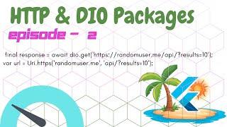 Http & Dio packages