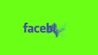 Logo Facebook Dissolvendo - Facebook Logo Dissolving [Fundo Verde - Chroma Key]