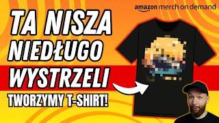 Jak Zaprojektować KOSZULKĘ NA AMAZON MERCH w Canvie? Poradnik Canva Tutorial PL T-shirt