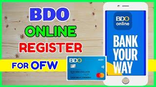 BDO Register for OFW: BDO Kabayan Sign Up Online | BDO Online and BDO App Registration