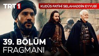 Kudüs Fatihi Selahaddin Eyyubi 39. Bölüm Fragmanı | @kudusfatihiselahaddineyyubi