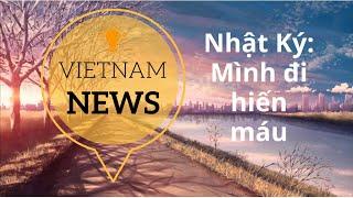 ĐI HIẾN MÁU Ở SÀI GÒN - Learn Vietnamese through news - Upper Intermediate