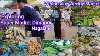 Super Market Dimapur Nagaland ||  Super Market Weekly Bazaar || Wednesday Bazaar Dimapur#youtube