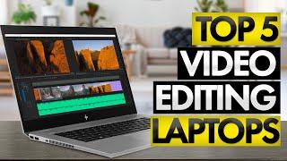 Top 5 BEST Laptop for Video Editing [2020]