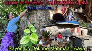 Cleaning My Parents Home|| Maa Ne Mera Room Thod Diya || Rayon Ko Dekhne Mehmaan Aaya