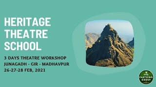 HERITAGE THEATRE SCHOOL 2021 | JUNAGADH | REGISTER NOW (Link in Description)