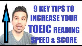 HOW TO INCREASE YOUR TOEIC READING SPEED & SCORE: (9 TIPS!) #TOEICTIPS #PASSTOEIC #TOEIC990 #toeic