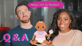 Hangin' with the Hamiltons: Q & A