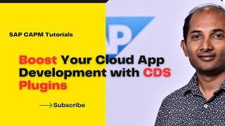 Boost Your Cloud Application Programming Development with CDS Plugins #cap