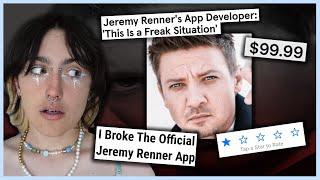 The Scandal Of The Jeremy Renner App