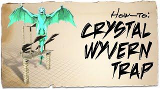 How to build a cheap Crystal Wyvern trap | ARK: Survival Evolved | Building Tips