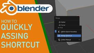 Blender how to quickly assing shortcut