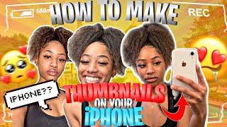 HOW TO MAKE THUMBNAILS ON YOUR IPHONE TUTORIAL!!! [in depth + beginner friendly]