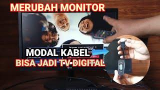 Cara merubah bekas monitor komputer jadi tv digital