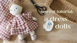 Sewing a Doll Dress | Olli Ella Doll Clothes Tutorial