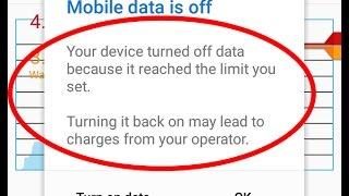 Fix Data usage warning-Your device turned off data because it reached the limit you set