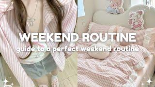 guide to a perfect weekend routine for teens 🫧 11-19 years old