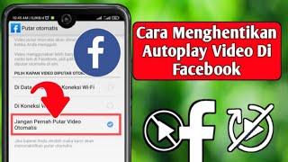 Cara Terbaru Menonaktifkan Pemutaran Video Otomatis di Facebook