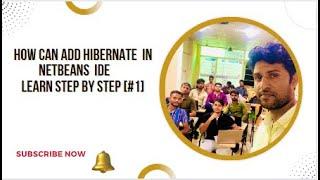 How Can add Hibernate  in NetBeans 8.0,8.2,12,13 14 15 16 17 19 IDE