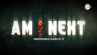 Am I Next | Official Trailer | Anushka Sen, Neelu Dogra, Pooja Dargan, Tariq Khan, Ahmer Haider