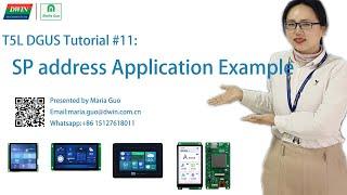 DWIN T5L DGUS Tutorial #11: SP Address Application Example