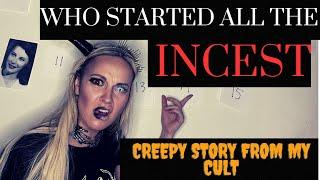 Who started the INCE$T in the order? (Creepy Story From My Cult)