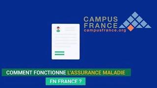 Comment fonctionne l'Assurance Maladie en France [ Les tutos de Campus France ]