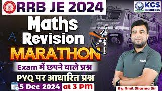 RRB JE 2024 | Maths | Marathon Class for  Maths Revision | Maths PYQ | By Amit Sharma Sir