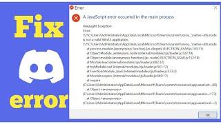 Fix a Javascript error occurred in the main process Discord error in Windows