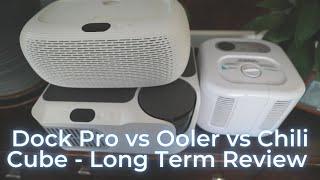 ChiliSleep Dock Pro 1 Year Review - Dock Pro vs Ooler vs Chili Cube by SleepMe