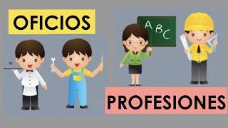 Los oficios y las profesiones