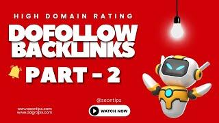 Get Free Dofollow Backlinks - Building Authority Backlinks | Part - 2