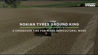 Nokian Tyres Ground King – A crossover tire for mixed agricultural work
