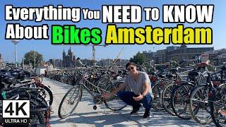 How to get a Bike in Amsterdam - Everything you NEED TO KNOW!